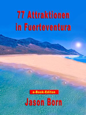 cover image of 77 Attraktionen in Fuerteventura